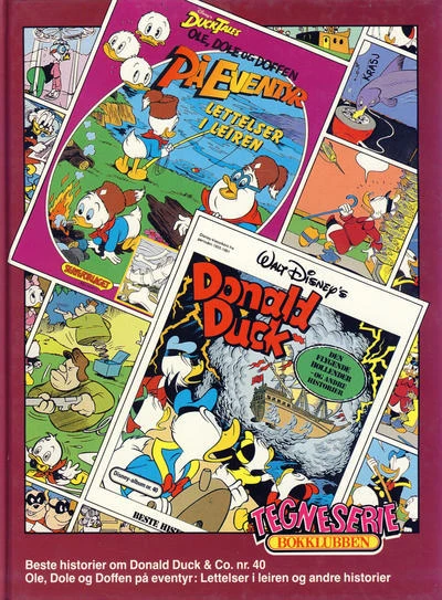 Cover of Beste historier om Donald Duck & Co. nr. 40; Ole, Dole og Doffen på eventyr: Lettelser i leiren og andre historier (1990)