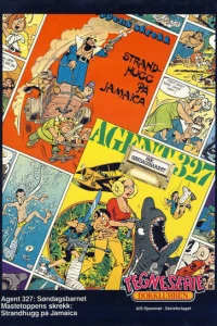 Agent 327: Søndagsbarnet; Mastetoppens skrekk: Strandhugg på Jamaica