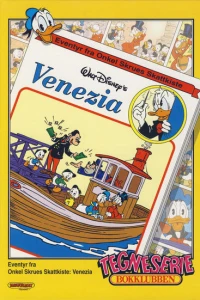 Eventyr fra Onkel Skrues Skattkiste: Venezia; Franka: Circus Santekraam