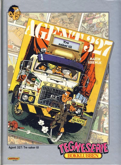 Cover of Agent 327: Tre saker til; Ole, Dole og Doffen på eventyr i Blautsokkmyra