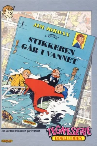 Jim Jordan: Stikkeren går i vannet; Rattata: Gisselet