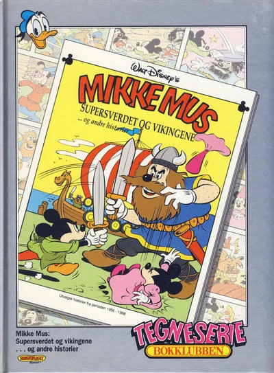 Cover of Mikke Mus: Supersverdet og vikingene; Musketerene: Den trettiende sølvpengen