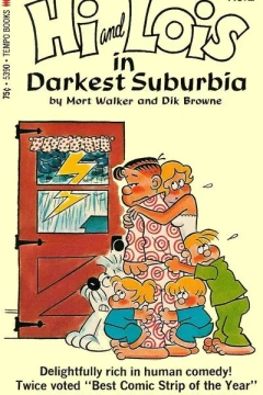 Hi and Lois in Darkest Suburbia