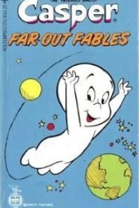 Casper: Far-Out Fables