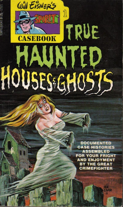 Cover of Spirit's Casebook of True Haunted Houses & Ghosts