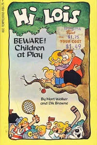 Hi And Lois: Beware! Children at Play