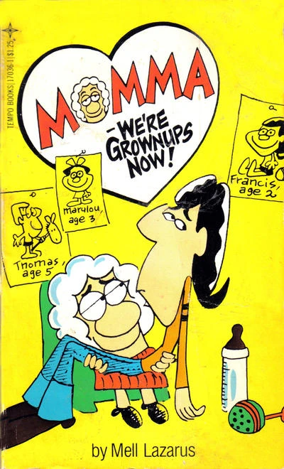 Cover of Momma-We're Grownups Now!