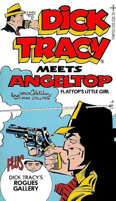 Cover of Dick Tracy Meets Angeltop Flattop's Little Girl