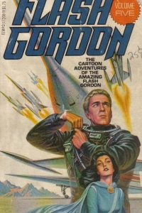 The Amazing Adventures of Flash Gordon, volume five