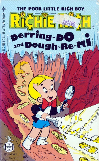 Cover of Richie Rich: Derring-Do and Dough-Re-Mi