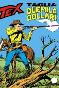 Taglia: Duemila Dollari