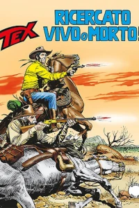 Ricercato vivo o morto!