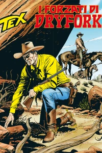 I forzati di Dryfork