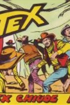 Tex Chiude il Conto