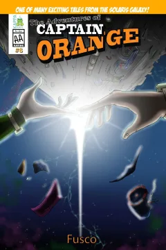 6: Captain Orange, Drawn to the Lier Pulsar