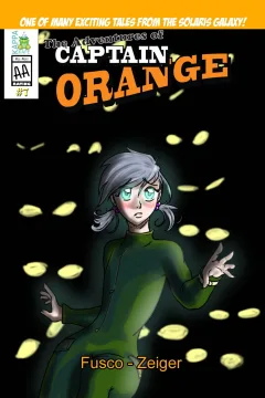 7: Captain Orange and the Swarm of Solaris