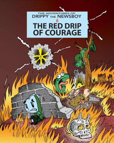 Cover of The Red Drip of Courage