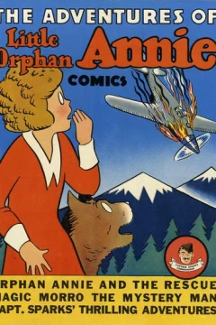 Little Orphan Annie and the Rescue