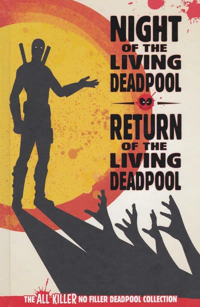 Cover of Night of the Living Deadpool / Return of the Living Deadpool