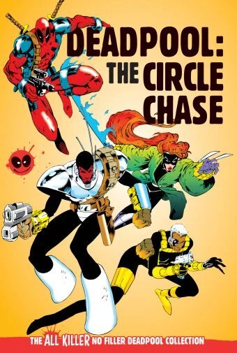 Cover of Deadpool: The Circle Chase