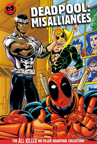 Cover of Deadpool: Misalliances