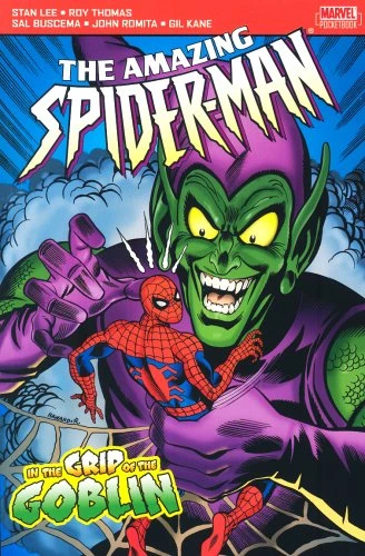 Cover of The Amazing Spider-Man: In The Grip of the Goblin
