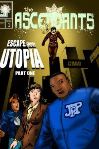 Escape from Utopia: Part One