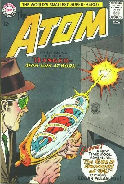 Cover of Danger--Atom-Gun at Work! / The Gold Hunter of 49!