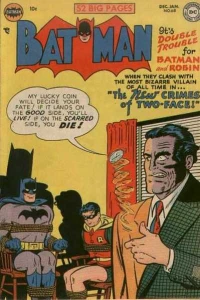 The Atom Cave Raiders / The Secret Life Of Batman's Butler / The New Crimes Of Two-Face!