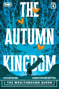 The Autumn Kingdom: The Wraithbound Queen #4
