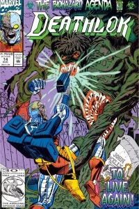 The Biohazard Agenda (Part Three): At Deathlok's Door