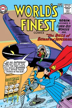 The Boss of Batman and Superman / The Raid of the Vulture-Man! / The Militia Without Muskets!