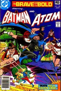 Batman and the Atom: "Death Has a Golden Grab!"