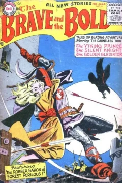 Robber Baron of Forest Perilous!; The Whirling Warriors!; Captive Champion!