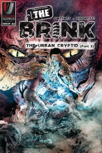 The Urban Cryptid (Part 2)