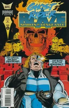 Cover of The Carnival Has Been Destroyed ... and Blaze Is Out for Vengeance!