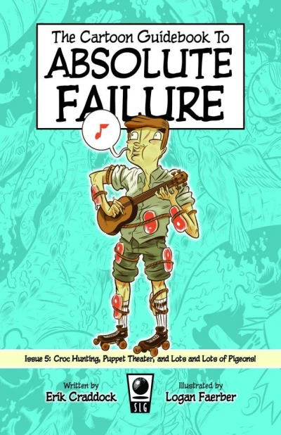 Cover of Croc Hunting, Puppet Theater, and Lots and Lots of Pigeons!