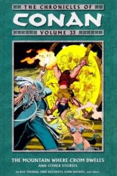 The Mountain Where Crom Dwells and Other Stories