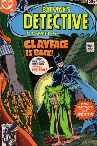 The Coming of... Clayface III!