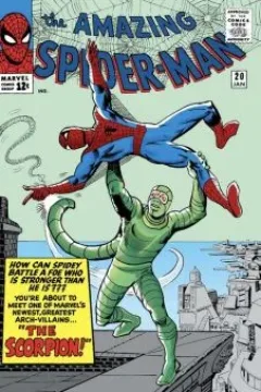 The Coming of the Scorpion! (or "Spidey Battles Scorpey!")