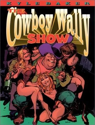 Cover of The Cowboy Wally Show