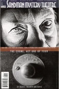 The Crone, Act One of Four