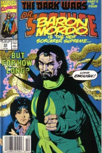 The Dark Wars Part 2 of Four: Baron Mordo is the New Sorcerer Supreme...but for How Long? Long Enough!
