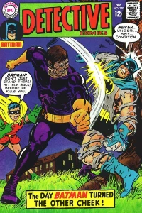 The Day Batman Turned the Other Cheek ; Case of the Colorless Cash!