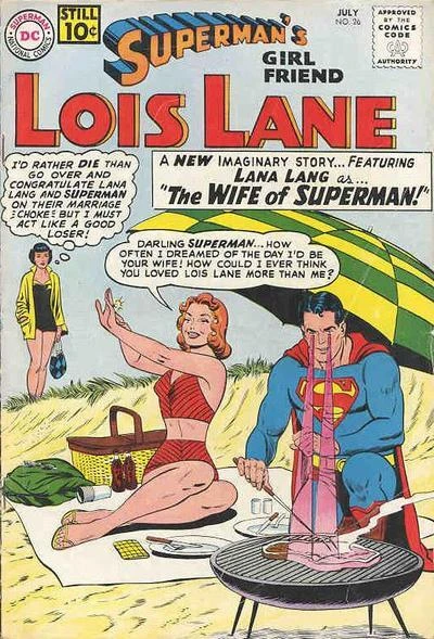Cover of The Day Superman Married Lana Lang! / Lois Lane's Childhood / The Mad Woman of Metropolis!