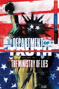 Volume 4: The Ministry of Lies