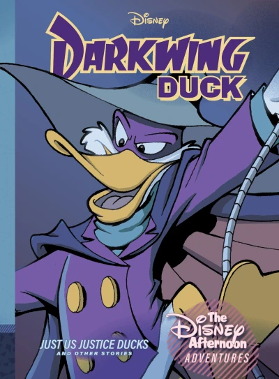Cover of Darkwing Duck: Just Us Justice Ducks