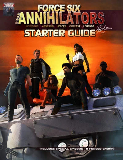 Cover of Force Six, The Annihilators Starter Guide