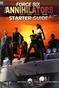 Force Six, The Annihilators Starter Guide