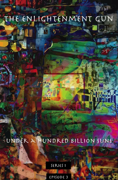 Cover of Vol. 3: Under A Hundred Billion Suns